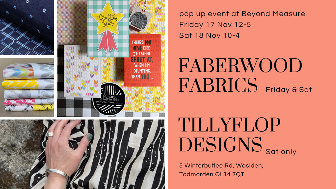 Pop Up with Faberwood and Tilly Flop at Beyond Measure, Fri 17 & Sat 18 November 2023