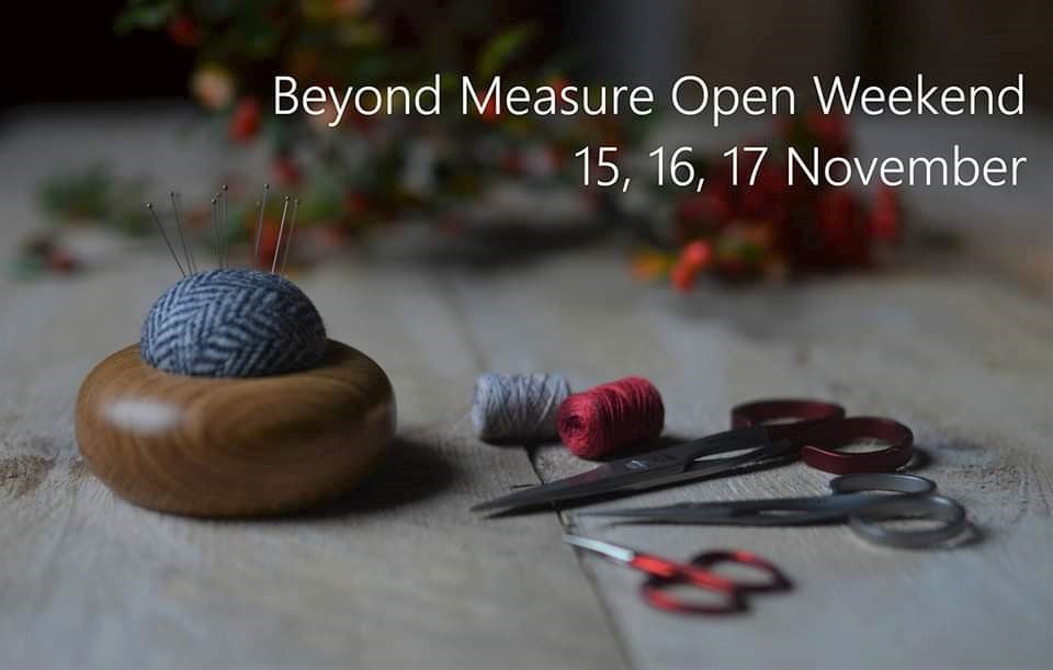 The Beyond Measure Open Weekend November 2019!