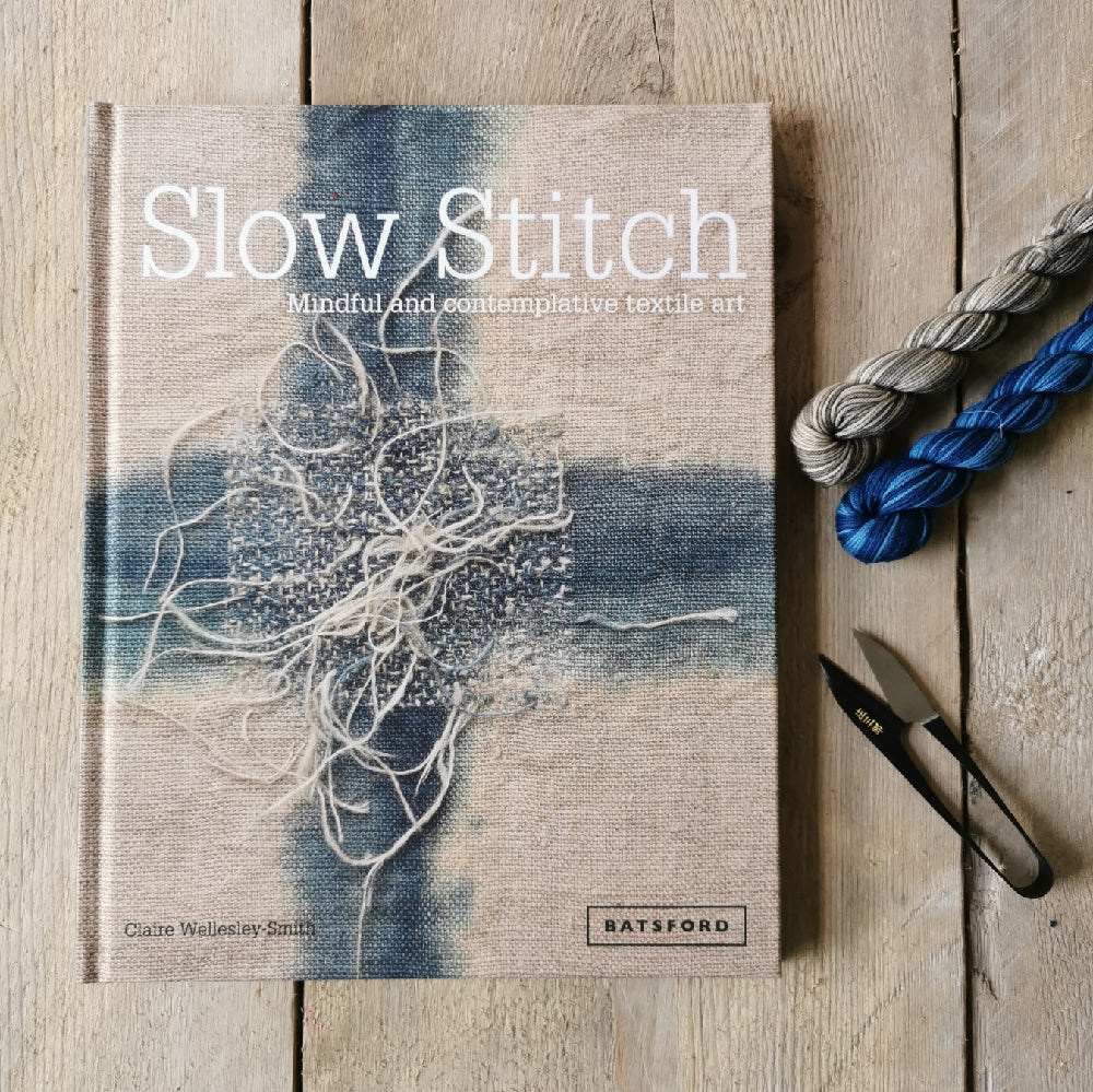 Slow Stitch by Claire Wellesley-Smith