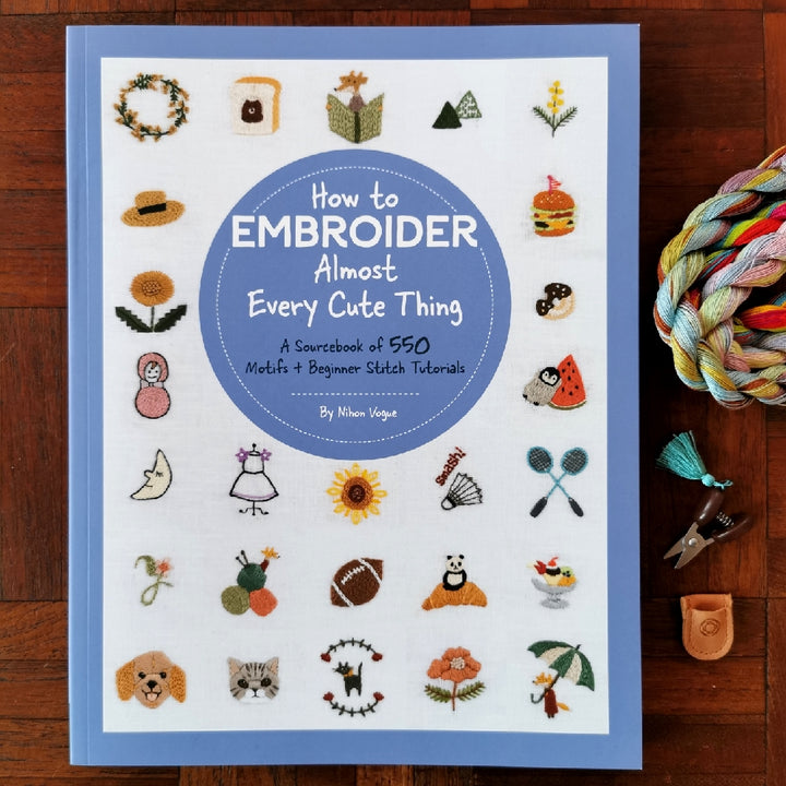 How to Embroider Almost Every Cute Thing by Nihon Vogue