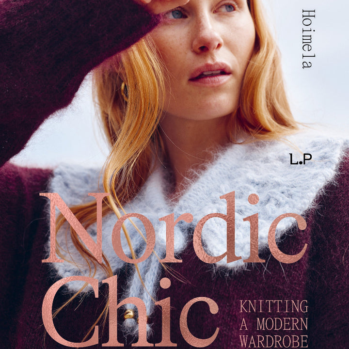 Nordic Chic: Knitting a Modern Wardrobe by Leeni Hoimela - pre-order for 15 Oct