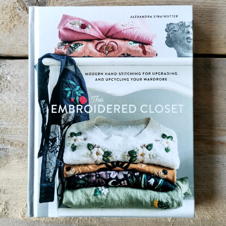 The Embroidered Closet by Alexandra Stratkotter