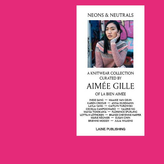 Neons & Neutrals - Curated by Aimée Gille